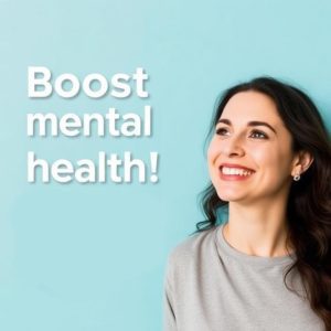 a picture of a woman promoting a boost in mental health